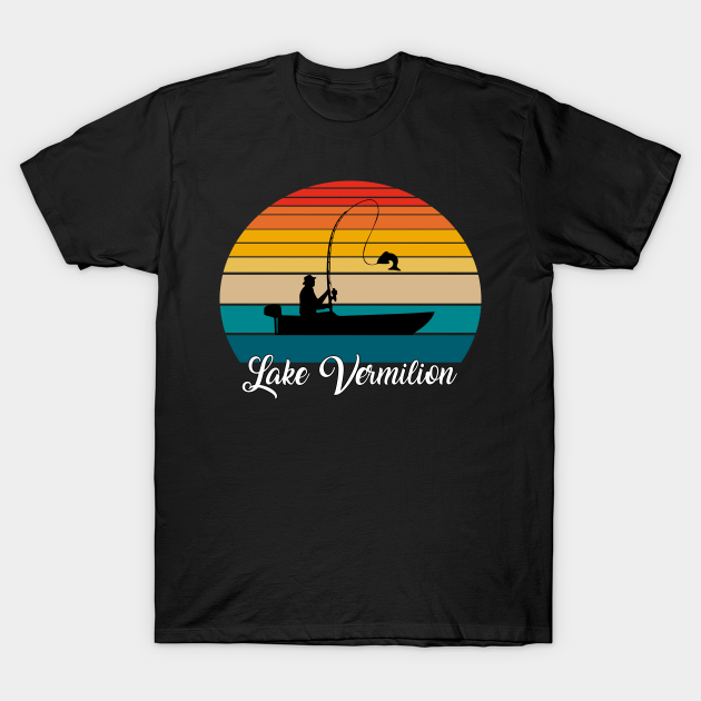 Lake Vermilion Fishing Spot Lake Vermilion TShirt TeePublic
